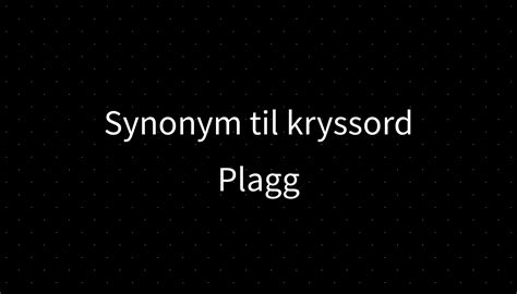 Synonym til NAGLE i kryssord